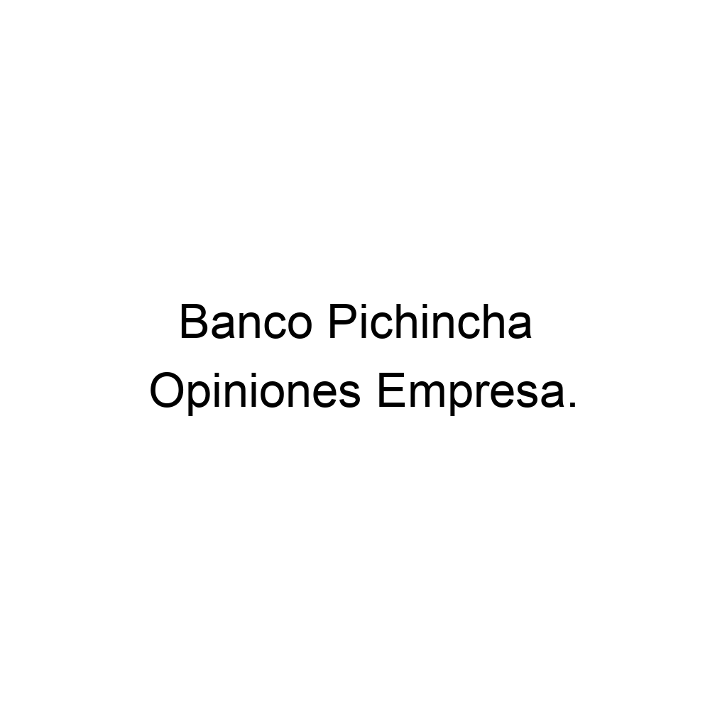 Mutuo Beca Ernest Shackleton Opiniones Banco Pichincha, Alicante ▷ 965211639