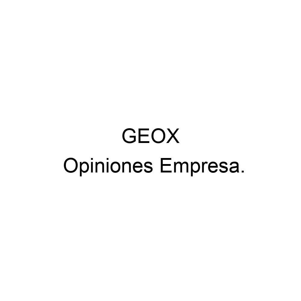 Peaje pecador Problema Opiniones GEOX, Córdoba ▷ 957483161