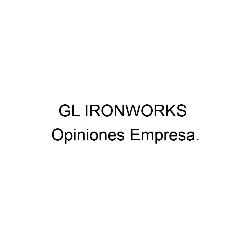 Opiniones GL IRONWORKS 982511043