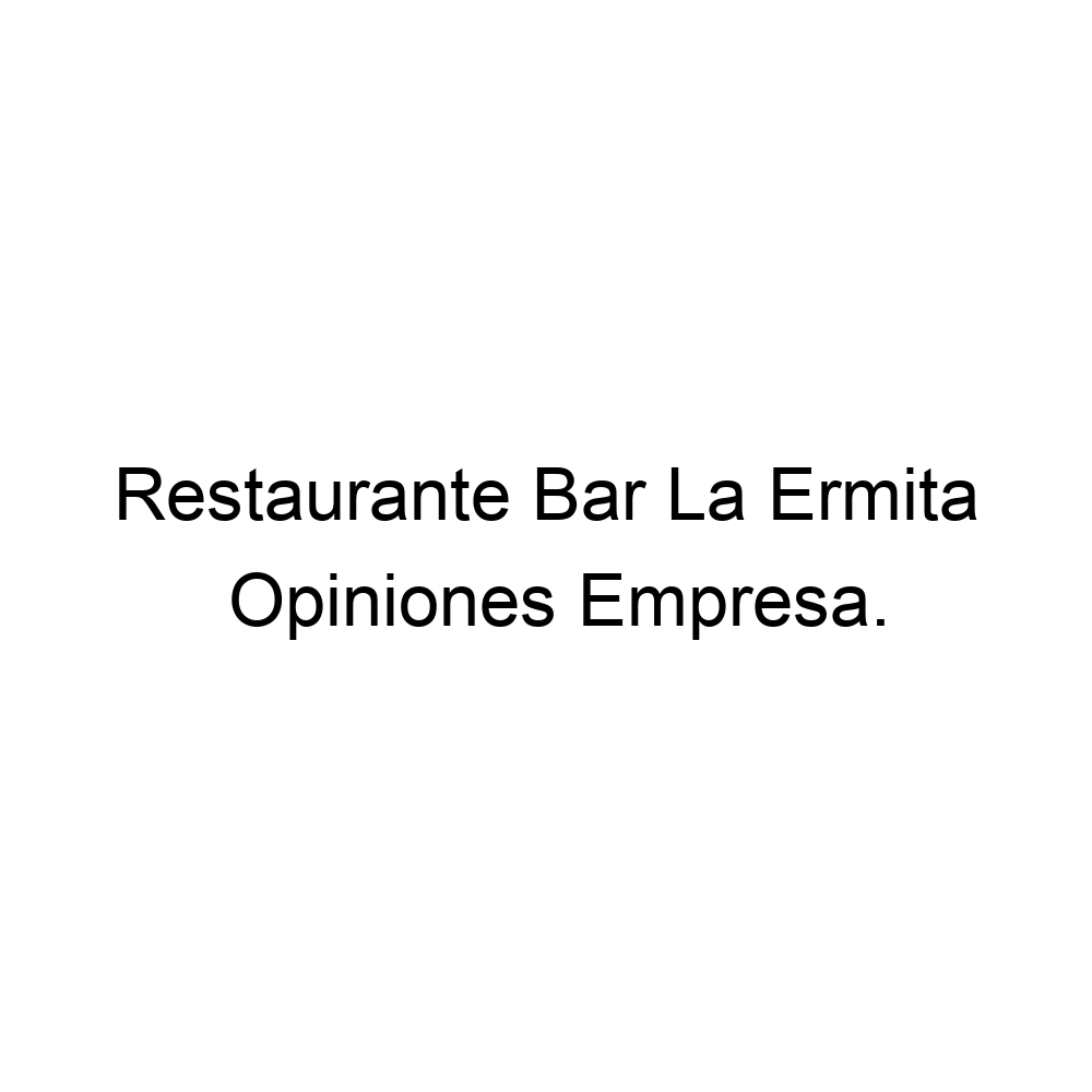 Opiniones Restaurante Bar La Ermita, Algorfa 965701817