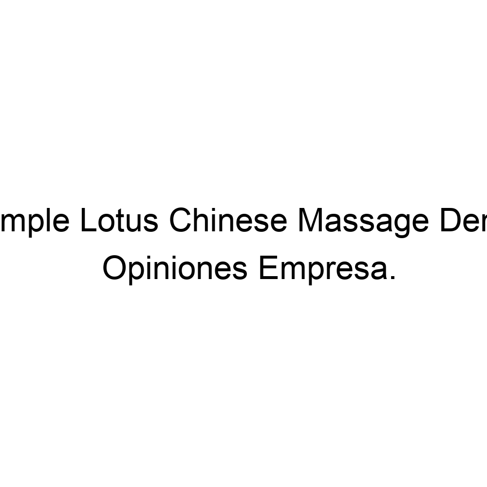 Opiniones Temple Lotus Chinese Massage Denia, Dénia 685130396